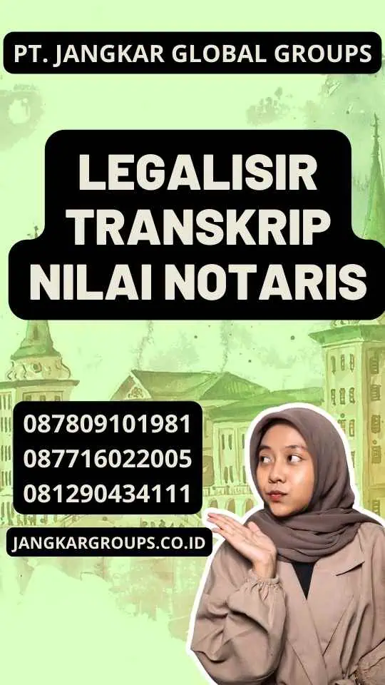 Legalisir Transkrip Nilai Notaris