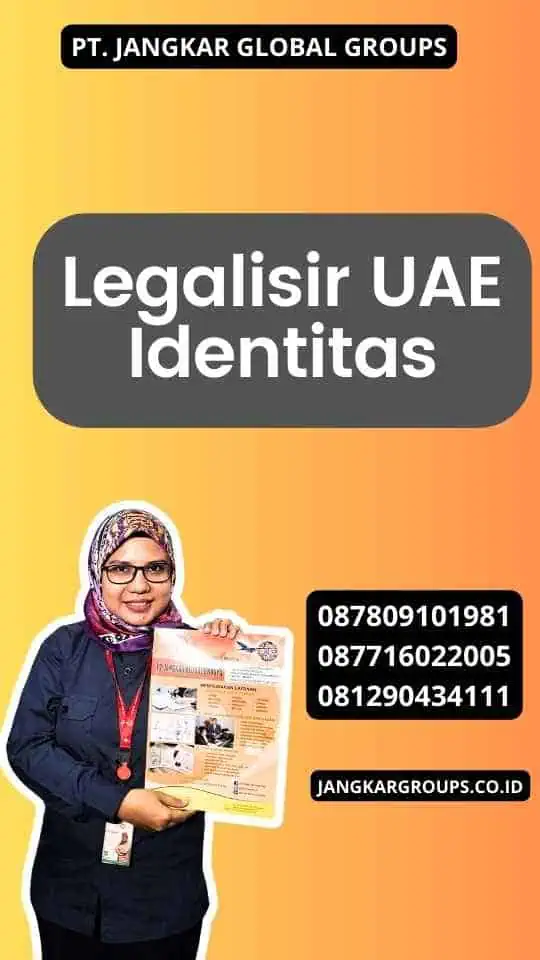 Legalisir UAE Identitas