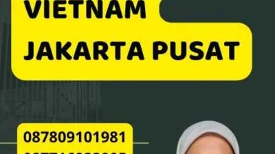 Legalisir Vietnam Jakarta Pusat