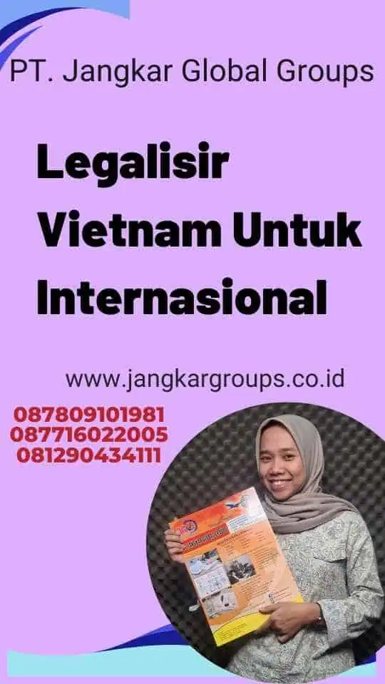 Legalisir Vietnam Terbaru