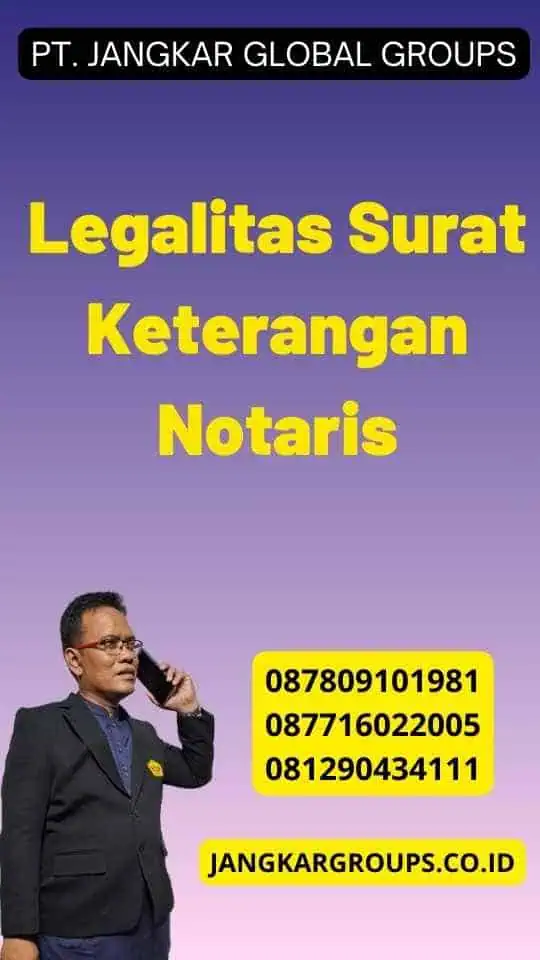 Legalitas Surat Keterangan Notaris