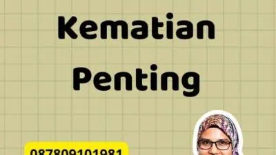 Mekanisme Legalisir Akta Kematian Penting