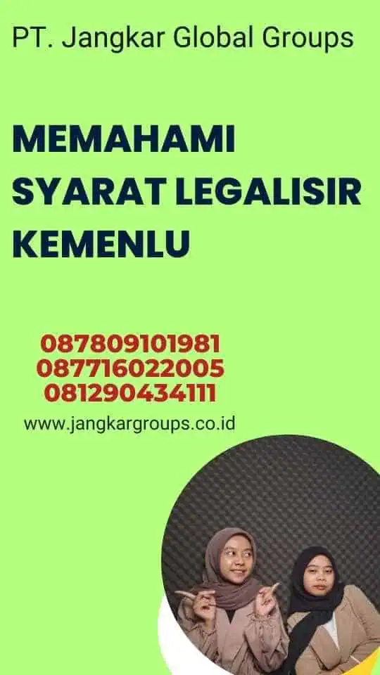 Memahami Syarat Legalisir Kemenlu