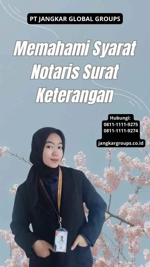 Memahami Syarat Notaris Surat Keterangan