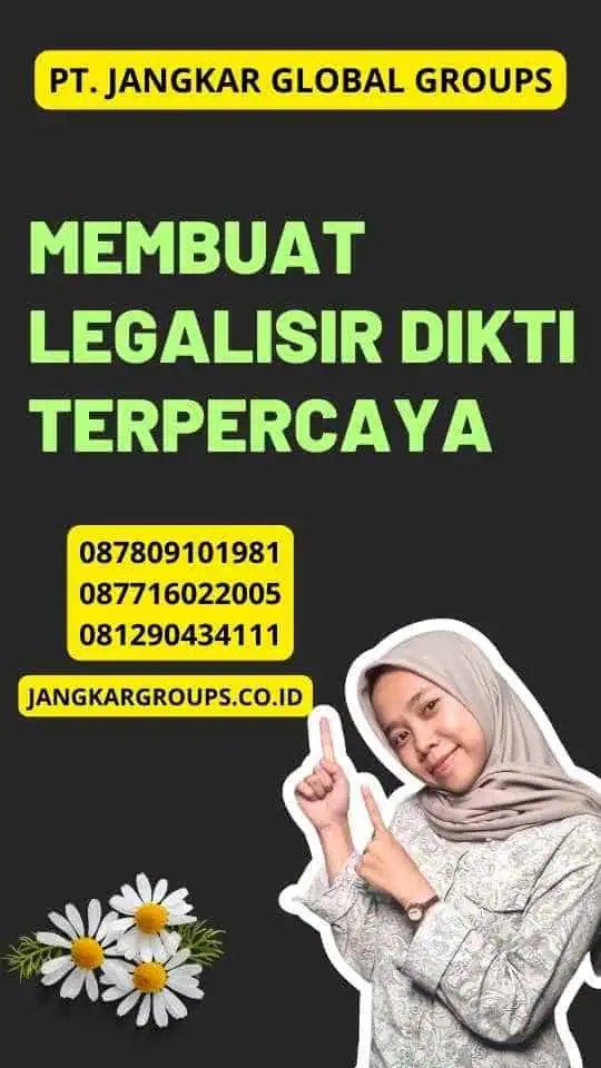 Membuat Legalisir Dikti Terpercaya