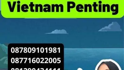 Mengapa Legalisir Vietnam Penting