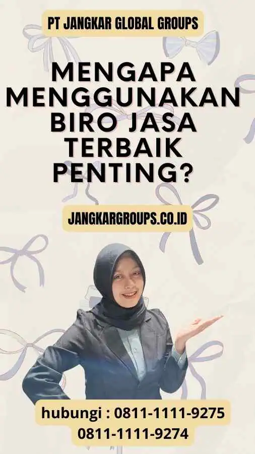 Mengapa Menggunakan Biro Jasa Terbaik Penting? Proses Pengurusan Visa Senegal Panduan Lengkap