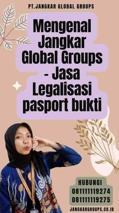 Mengenal Jangkar Global Groups - Jasa Legalisasi pasport bukti