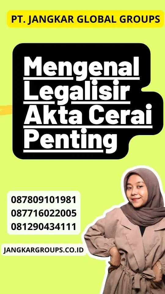 Mengenal Legalisir Akta Cerai Penting