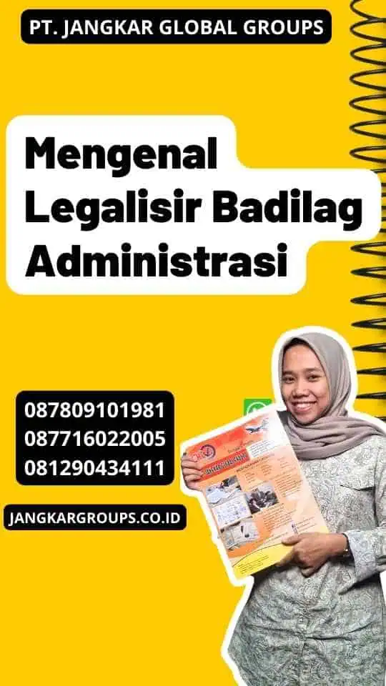 Mengenal Legalisir Badilag Administrasi