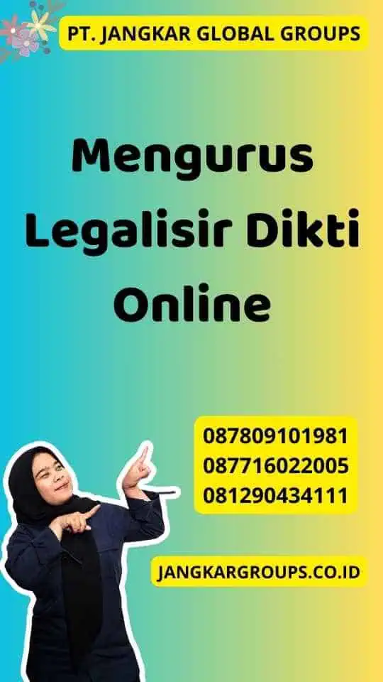 Mengurus Legalisir Dikti Online