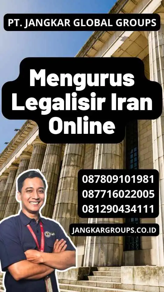 Mengurus Legalisir Iran Online