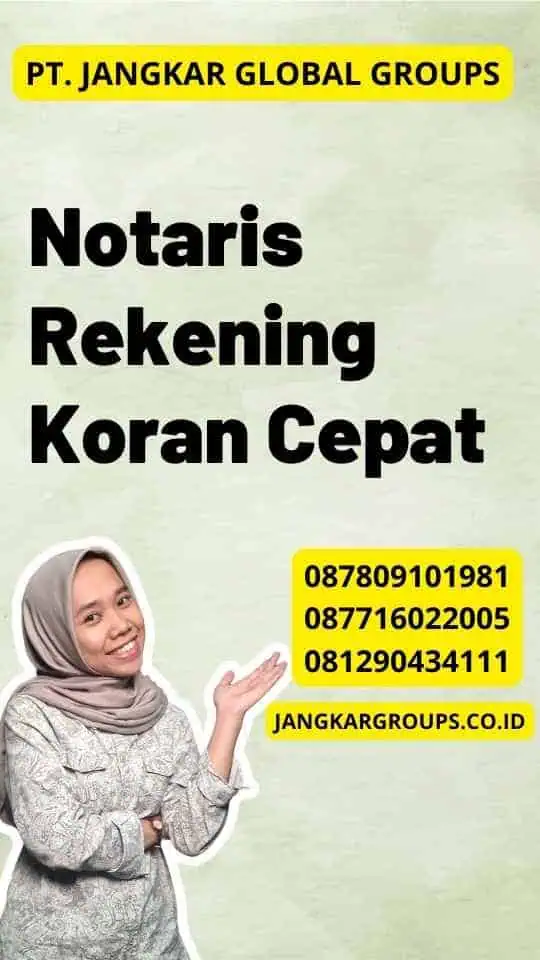 Notaris Rekening Koran Cepat