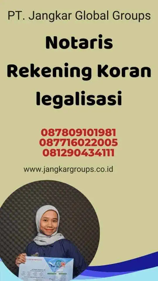 Notaris Rekening Koran legalisasi