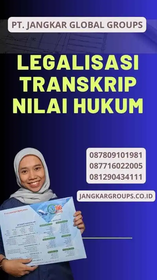 Legalisasi Transkrip Nilai Hukum