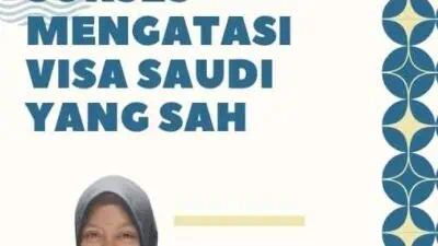 Rahasia Sukses Mengatasi Visa Saudi yang Sah