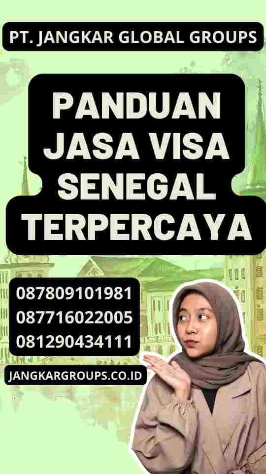 Panduan Jasa Visa Senegal Terpercaya