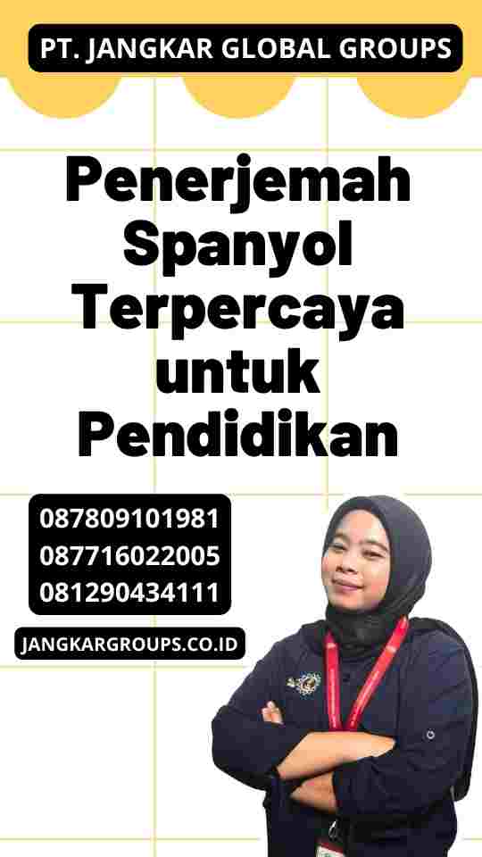 Penerjemah Spanyol Terpercaya untuk Pendidikan