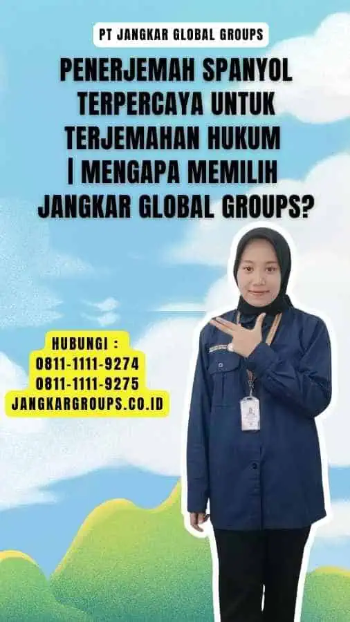 Penerjemah Spanyol Terpercaya untuk Terjemahan Hukum Mengapa Memilih Jangkar Global Groups