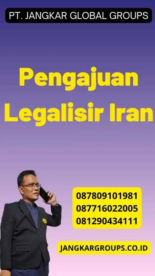 Pengajuan Legalisir Iran