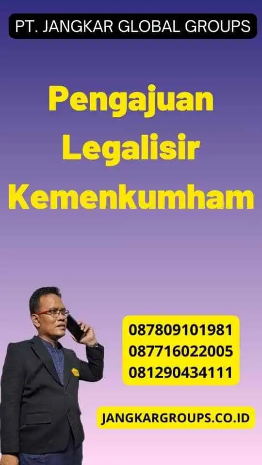 Pengajuan Legalisir Kemenkumham