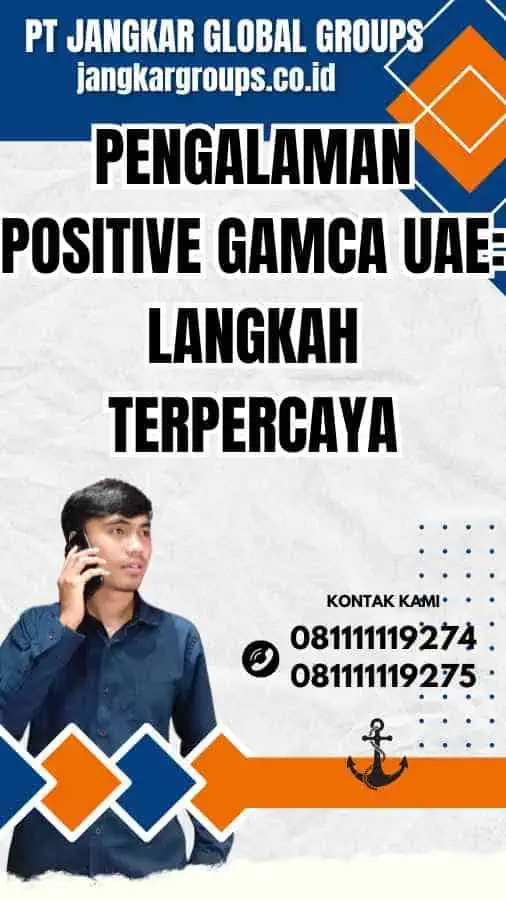 Pengalaman Positive Gamca UAE: Langkah Terpercaya