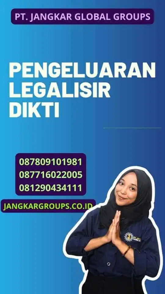 Pengeluaran Legalisir Dikti