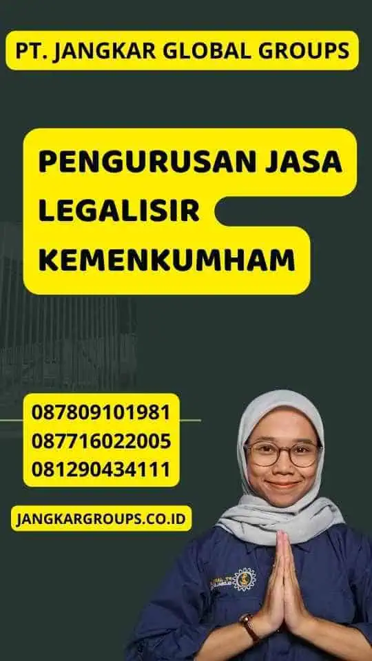 Pengurusan Jasa Legalisir Kemenkumham