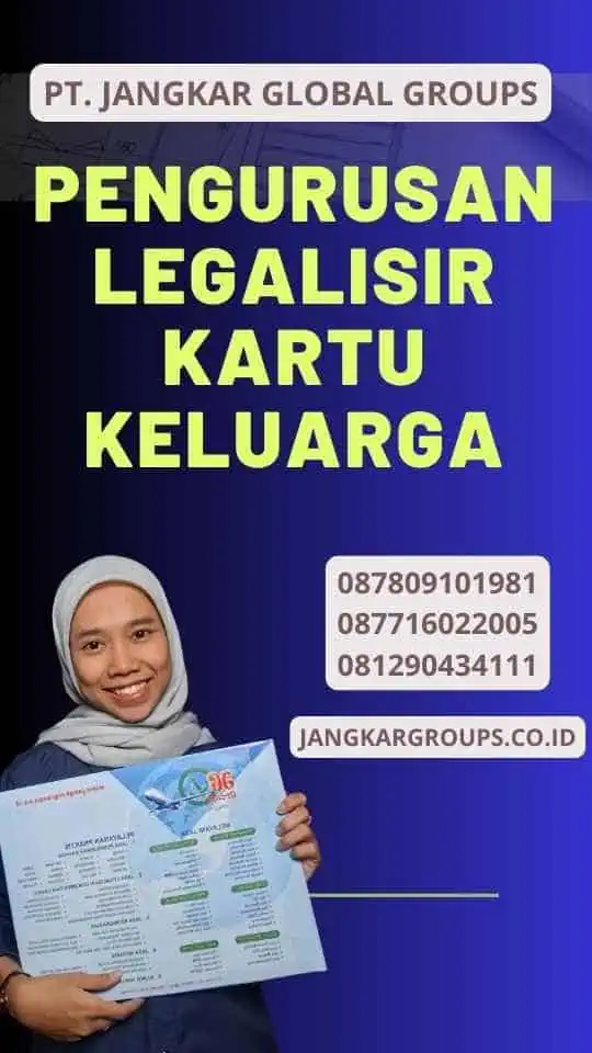 Pengurusan Legalisir Kartu Keluarga