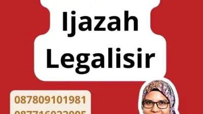 Pengurusan Notaris Ijazah Legalisir