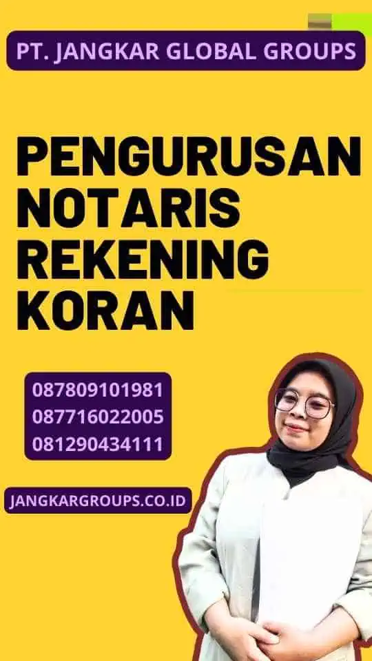 Pengurusan Notaris Rekening Koran