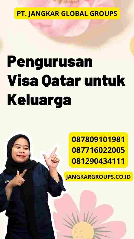 Pengurusan Visa Qatar untuk Keluarga