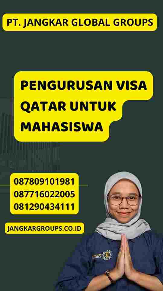 Pengurusan Visa Qatar untuk Mahasiswa