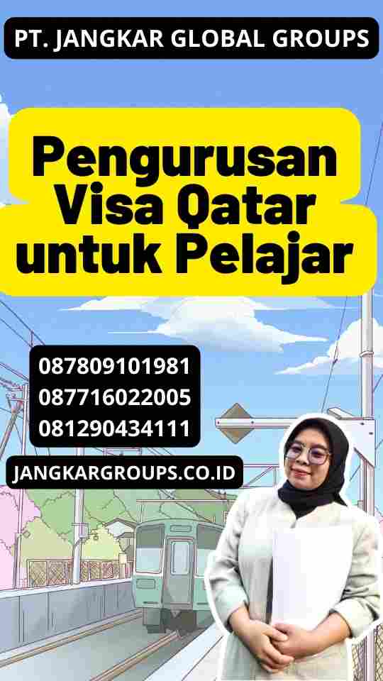 Pengurusan Visa Qatar untuk Pelajar