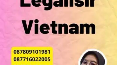 Perbedaan Legalisir Vietnam