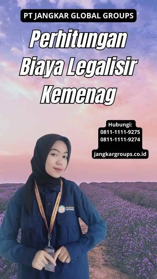 Perhitungan Biaya Legalisir Kemenag