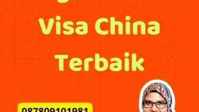 Persiapan Mengurus Telex Visa China Terbaik