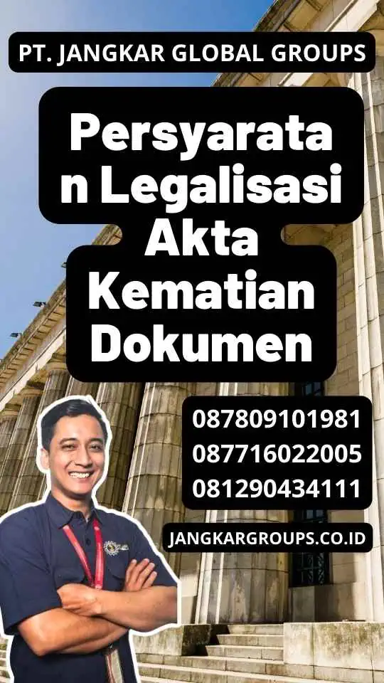 Persyaratan Legalisasi Akta Kematian Dokumen