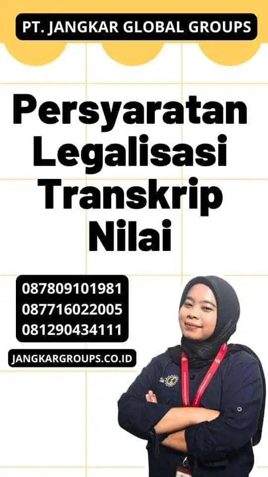 Persyaratan Legalisasi Transkrip Nilai