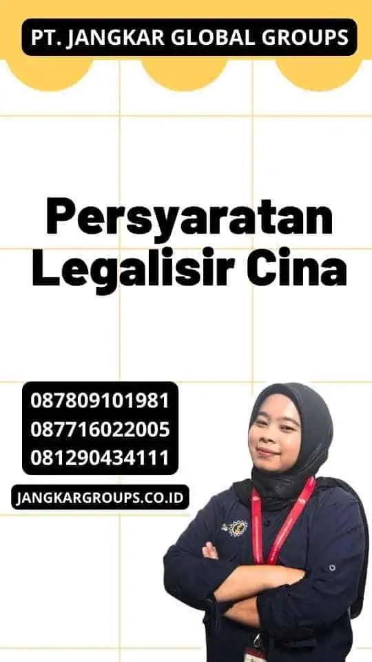 Persyaratan Legalisir Cina