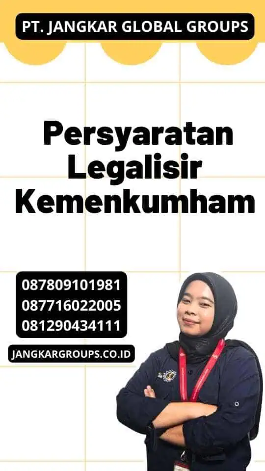 Persyaratan Legalisir Kemenkumham