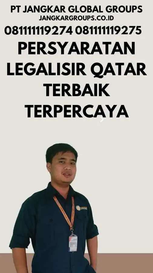 Persyaratan Legalisir Qatar Terbaik Terpercaya