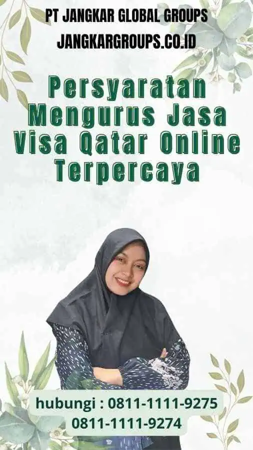 Persyaratan Mengurus Jasa Visa Qatar Online Terpercaya