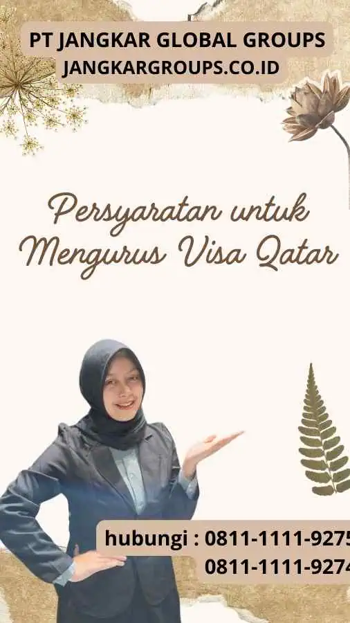 Persyaratan untuk Mengurus Visa Qatar