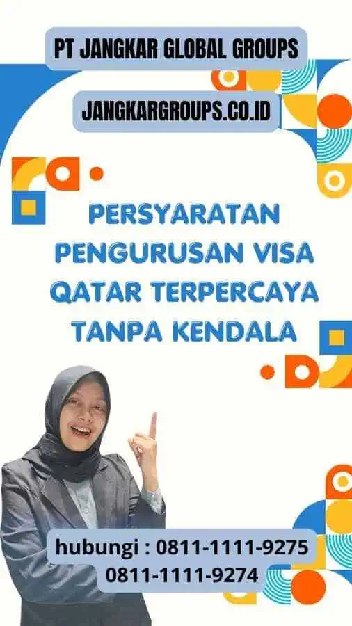 Persyaratan Pengurusan Visa Qatar Terpercaya Tanpa Kendala