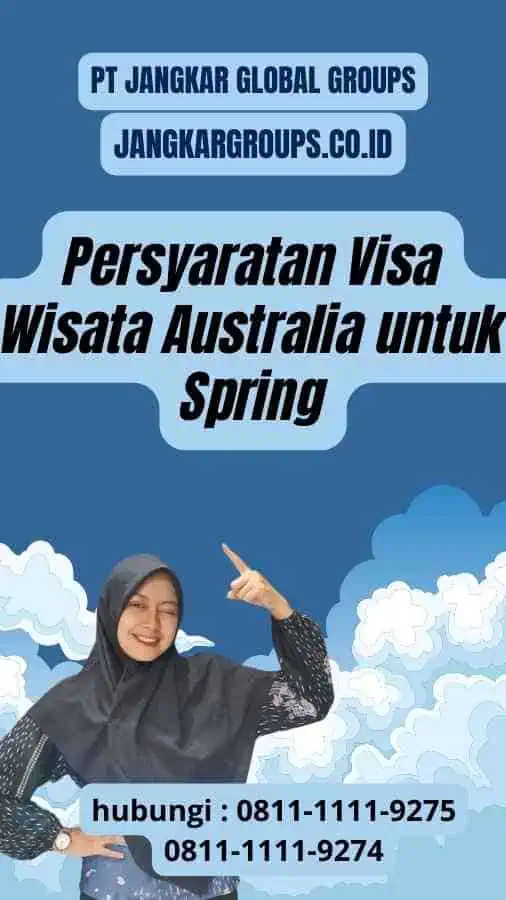 Persyaratan Visa Wisata Australia untuk Spring