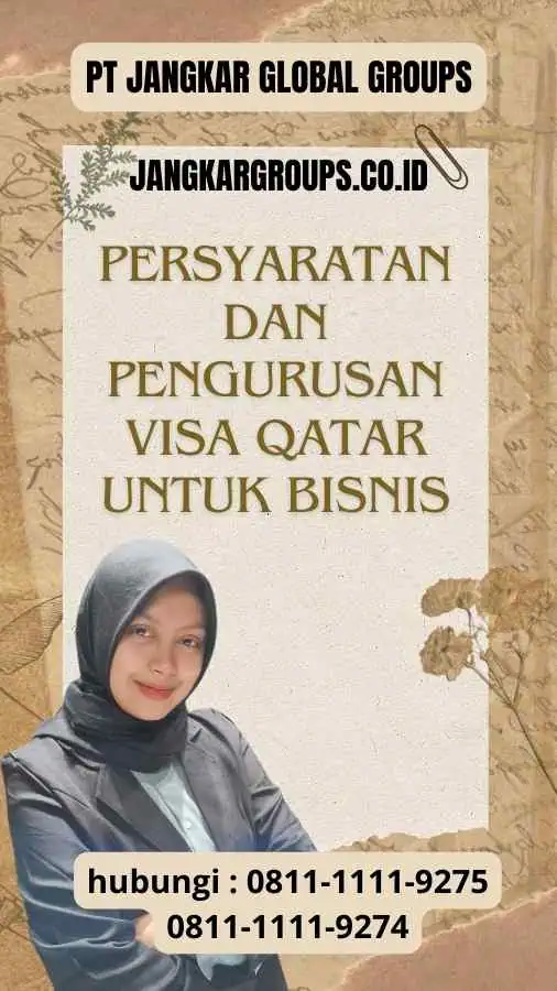 Persyaratan dan Pengurusan Visa Qatar untuk Bisnis