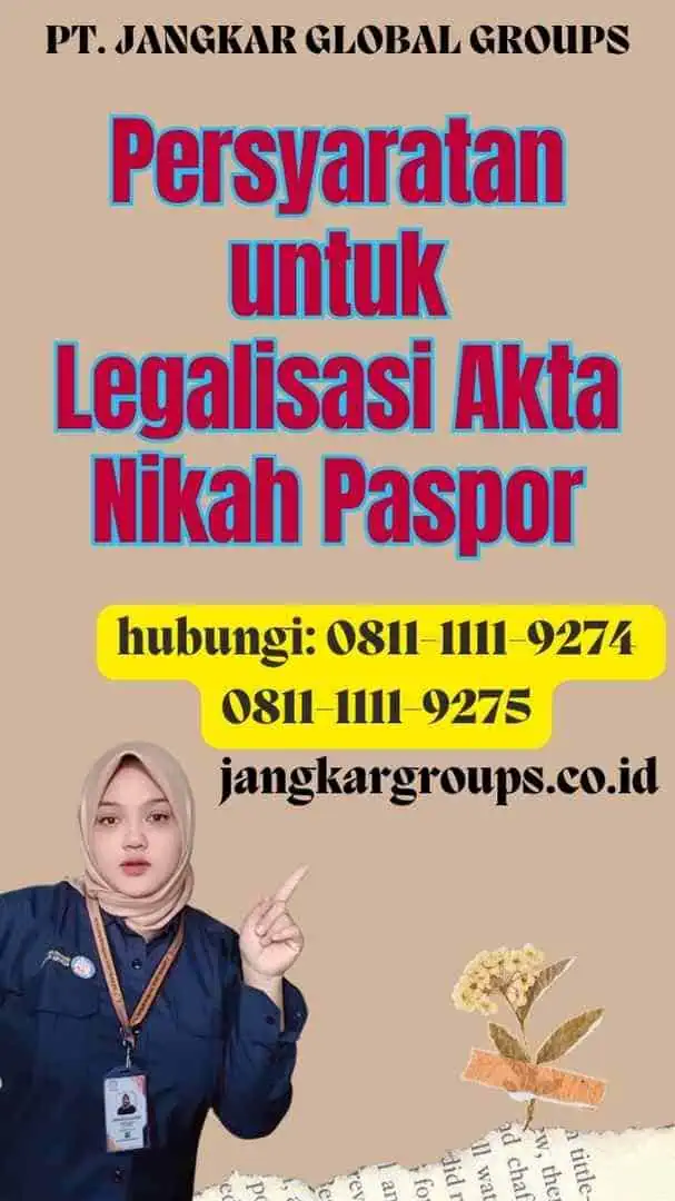 Persyaratan untuk Legalisasi Akta Nikah Paspor