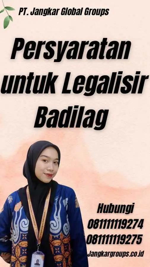 Persyaratan untuk Legalisir Badilag