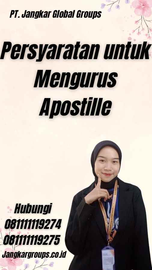 Persyaratan untuk Mengurus Apostille - Jasa Apostille Georgia